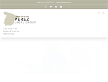Tablet Screenshot of perezlegalgroup.com